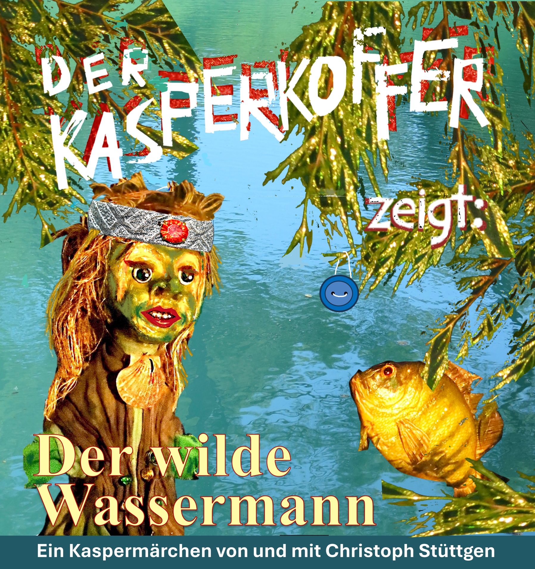 Der Kasperkoffer zeigt: Der wilde Wassermann